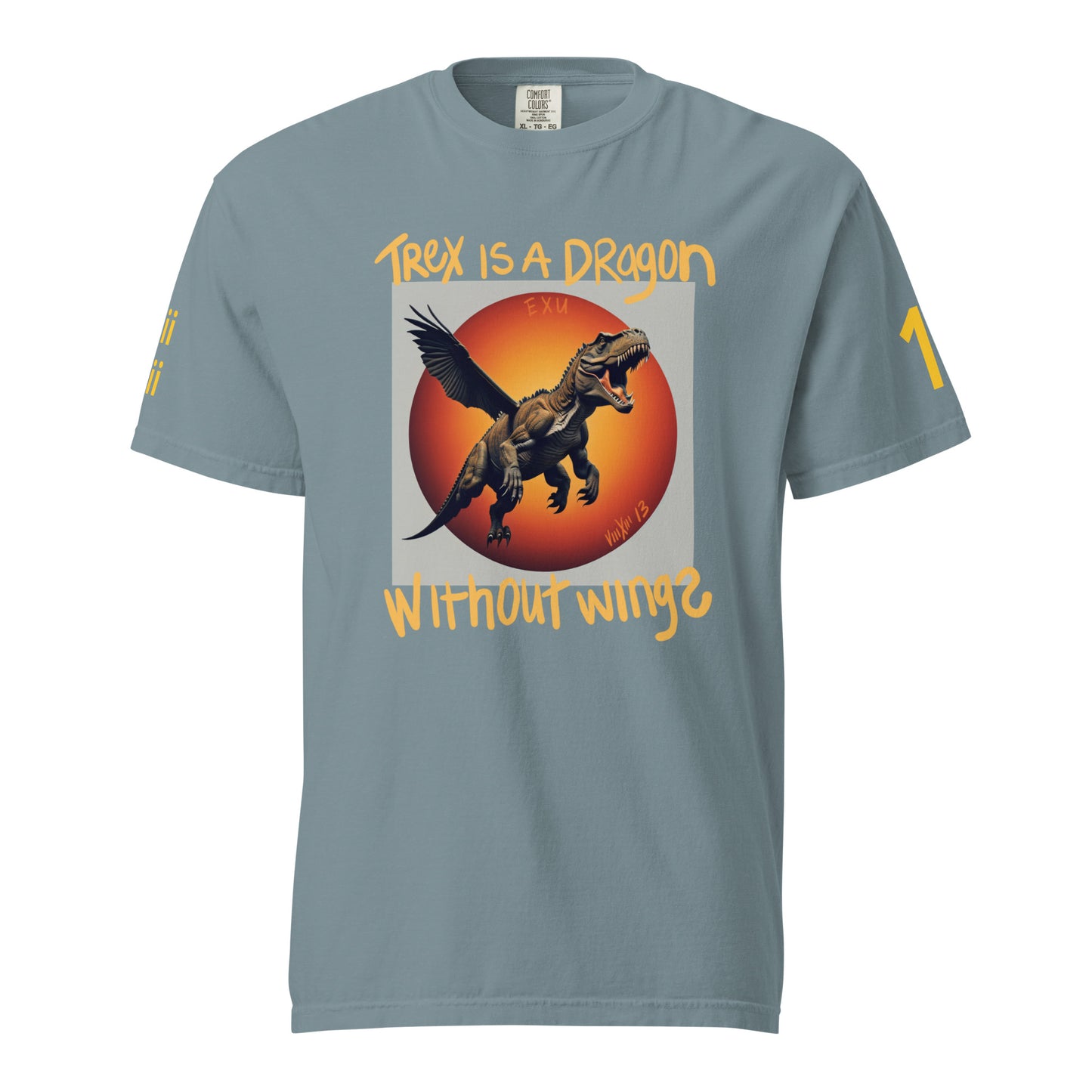 TREX IS A DRAGON WITHOUT WINGS Unisex T-Shirt